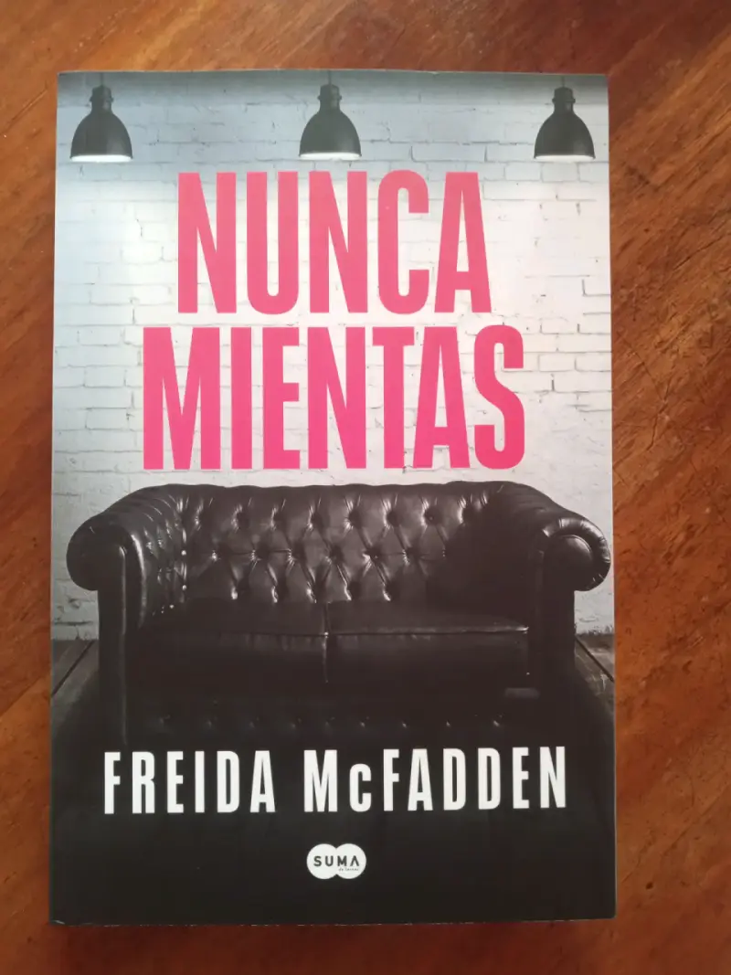 Libro. Nunca Mientas, Freida McFadden - 1
