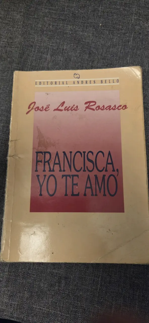 Libro 'Francisca, yo te amo' - 1