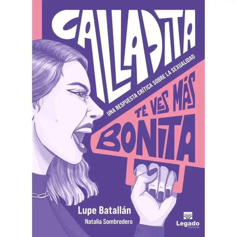 Libro Calladita te ves más bonita