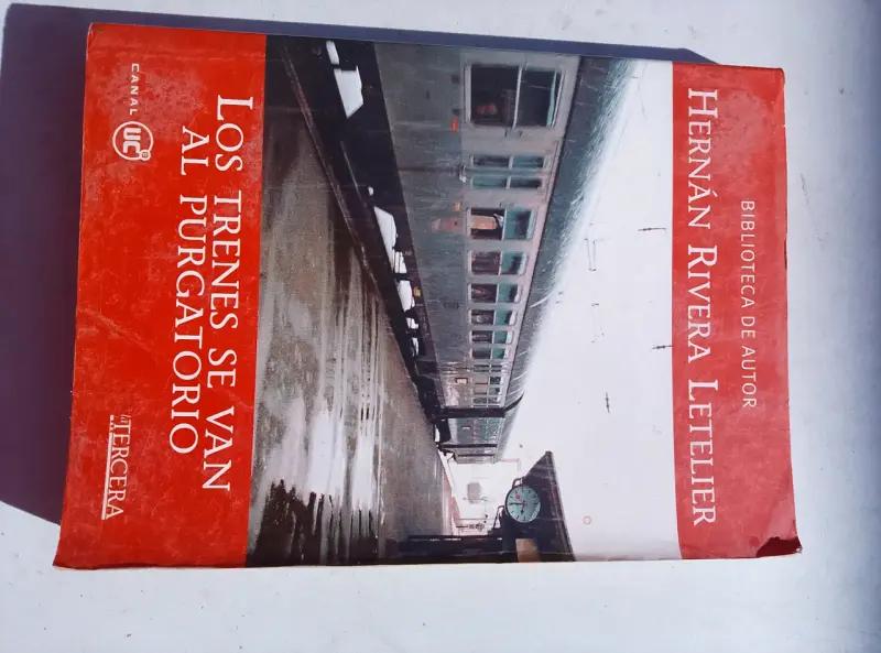 Libro Los Trenes Se Van Al Purgatorio