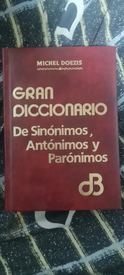 Gran Diccionario de Sinónimos, paronimos y antonim - miniatura 1