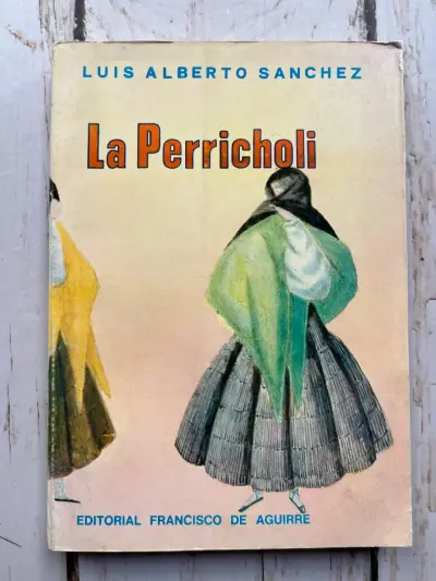 Libro 'La Perricholi' de Luis Alberto Sánchez - miniatura 1