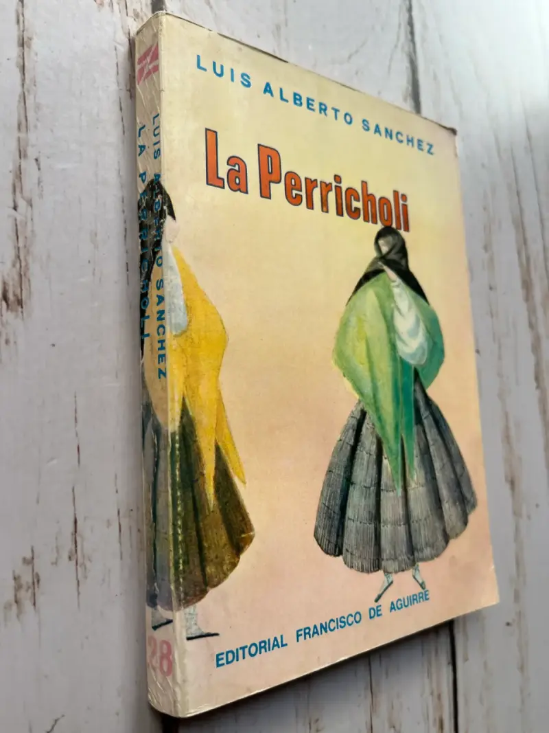Libro 'La Perricholi' de Luis Alberto Sánchez - 2