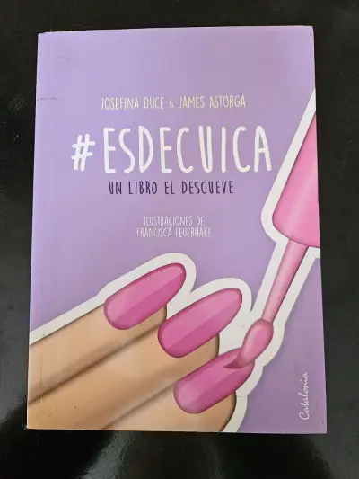 Libro #EsdeCuica de Josefina Duce y James Astorga - miniatura 1
