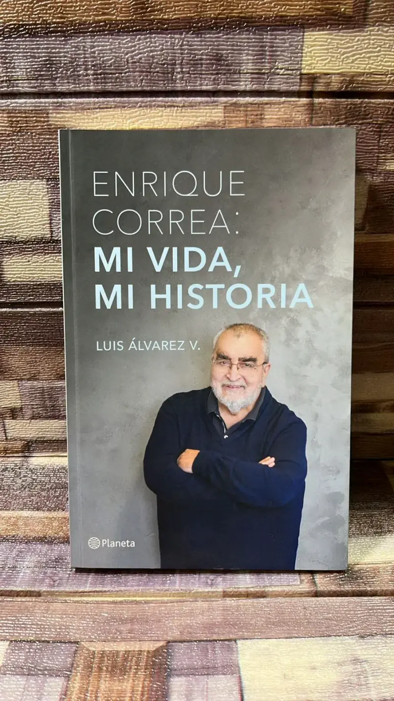Libro 'Mi Vida, Mi Historia' de Enrique Correa