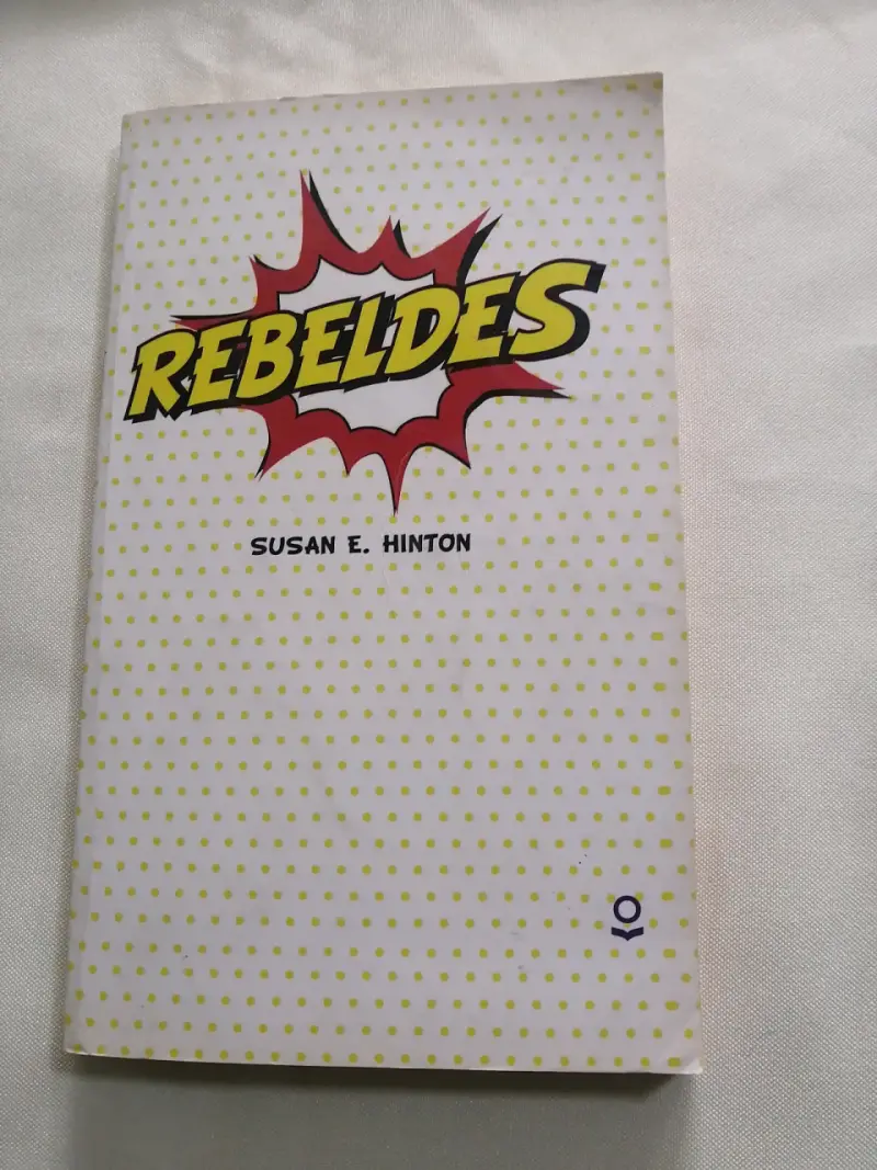 Libro Rebeldes de Susan E. Hinton