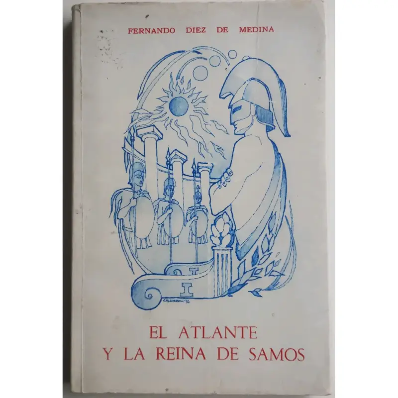 El Atlante y la Reina de Samos. Fernando Díez de M - 1