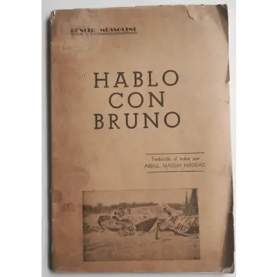 'Hablo con Bruno' de Benito Mussolini - miniatura 1