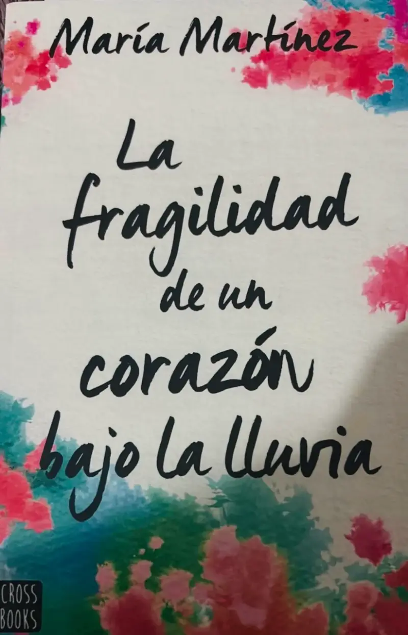 Libro 'La fragilidad de un corazón bajo la lluvia'