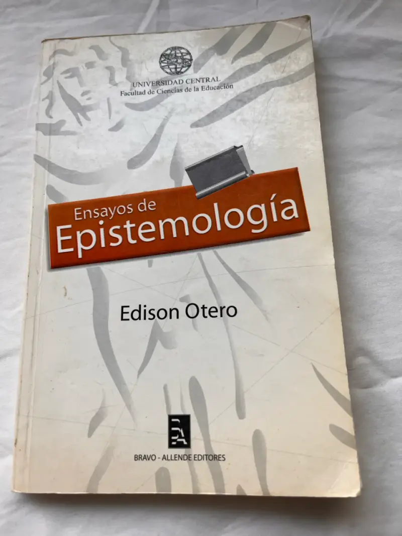 Libro Ensayos de Epistemología - Edison Otero - 1