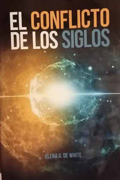 Libro 'El Conflicto de los Siglos' de Elena G. de White - miniatura 1