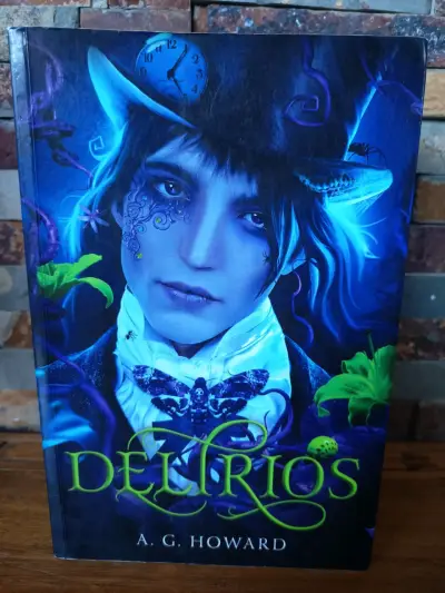 Libro "Delirios" de A.G. Howard original - miniatura 1