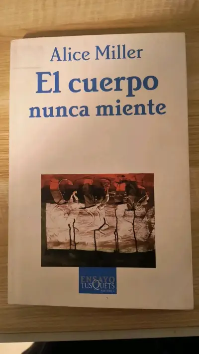 Libro 'El cuerpo nunca miente' de Alice Miller - miniatura 1