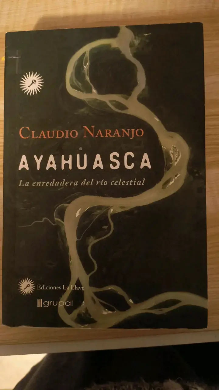 Libro Ayahuasca de Claudio Naranjo