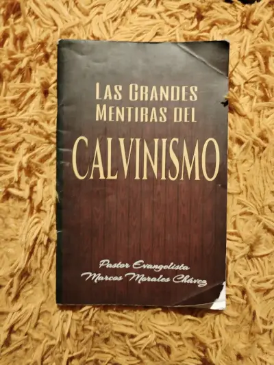 Libro 'Las Grandes Mentiras del Calvinismo' - miniatura 1