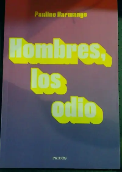 Libro 'Hombres, los odio' de Pauline Harmange - miniatura 1