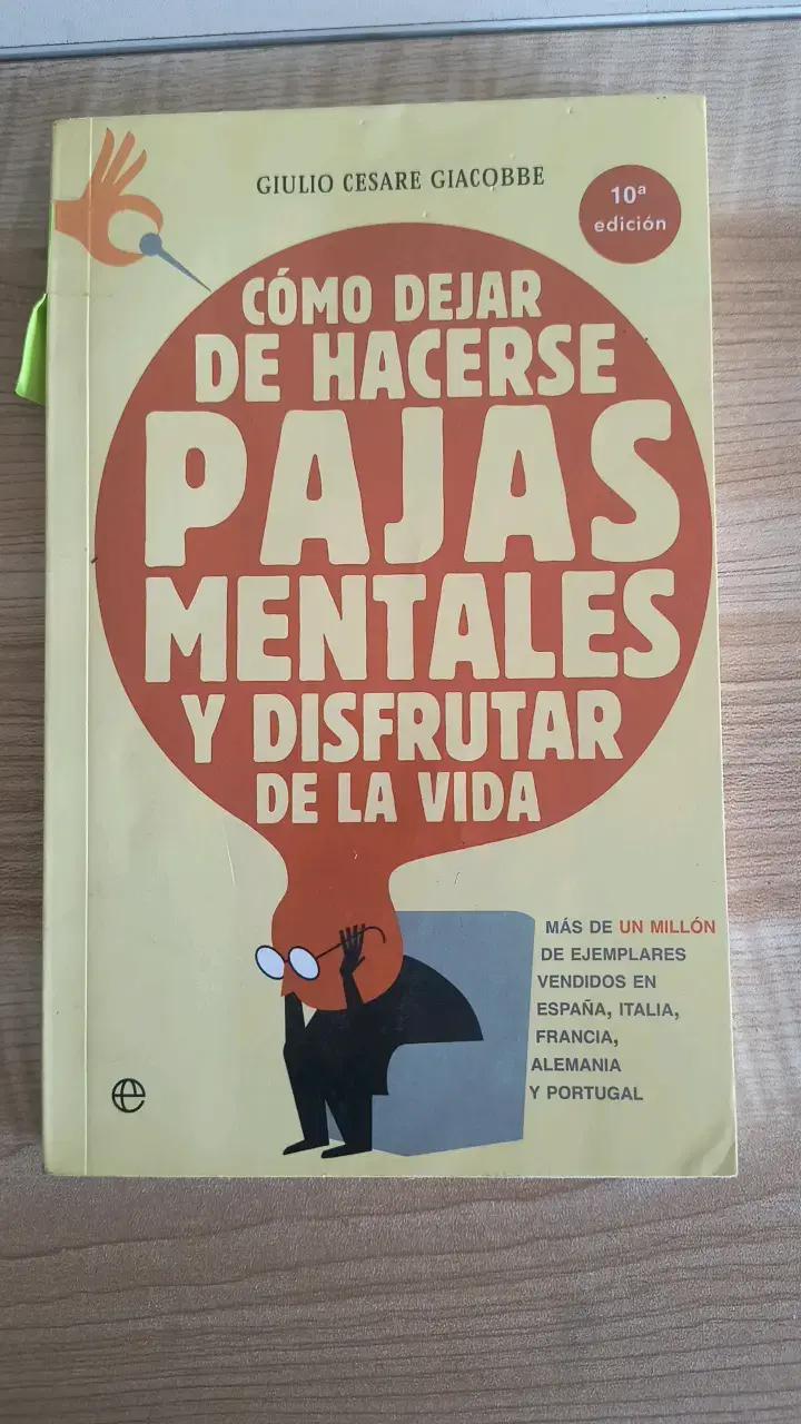Libro Cómo dejar de hacerse pajas mentales - 1