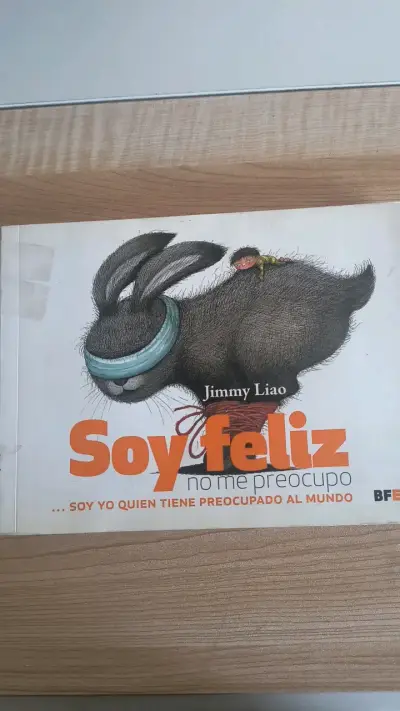 Libro 'Soy feliz, no me preocupo' de Jimmy Liao - miniatura 1