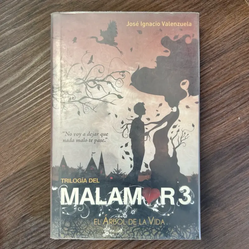 Trilogía del Malamor de José Ignacio Valenzuela - 2