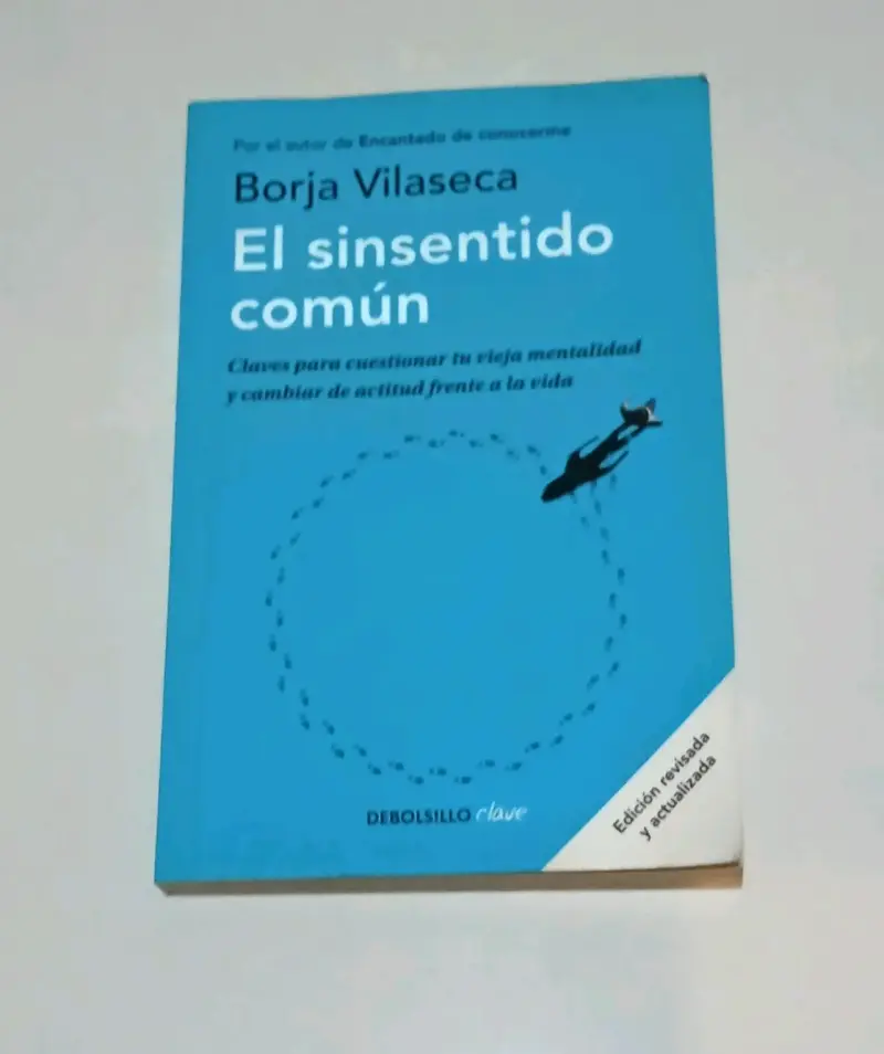 Libro 'El sinsentido común' de Borja Vilaseca