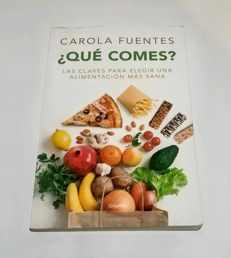 Libro '¿Qué Comes?' de Carola Fuentes