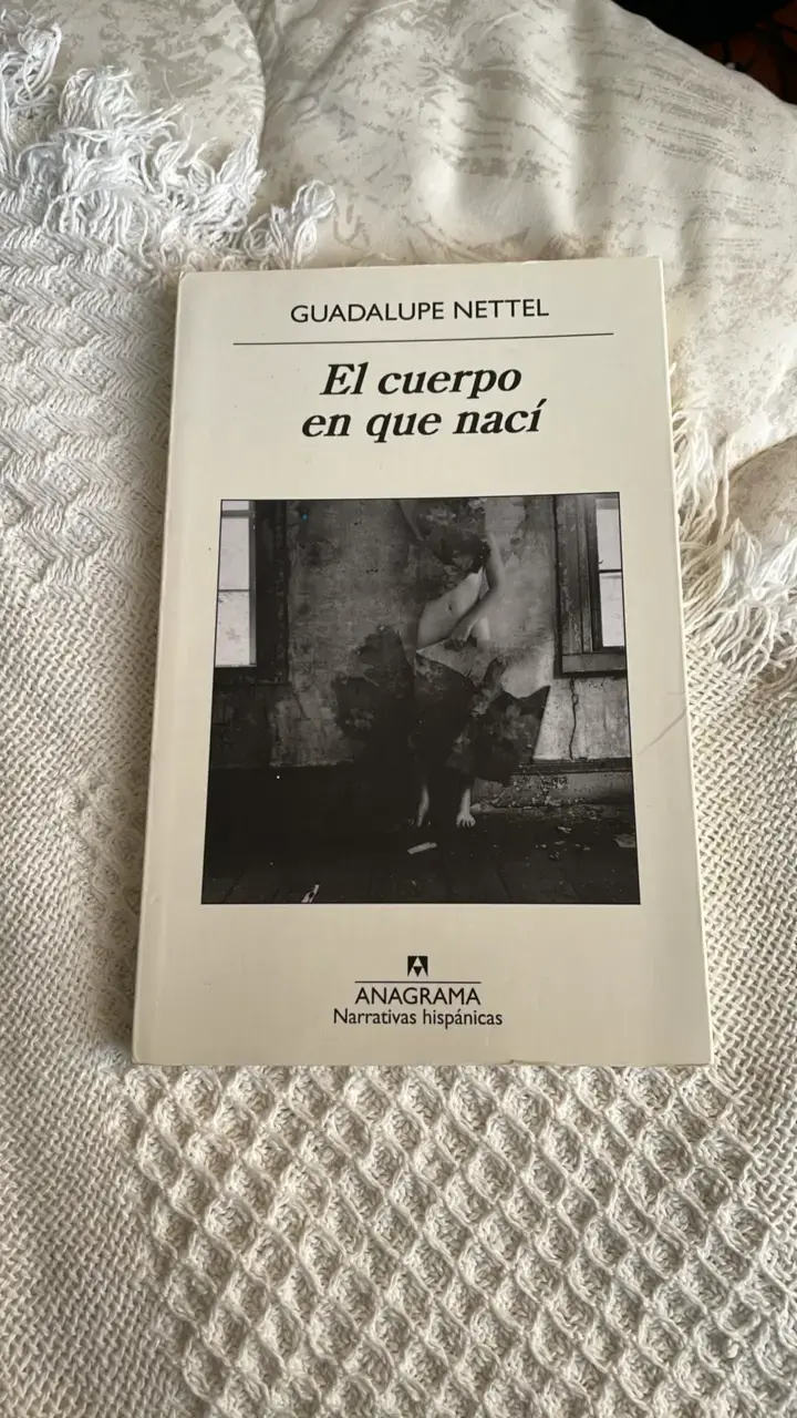 Libro 'El cuerpo en que nací' de Guadalupe Nettel - 1