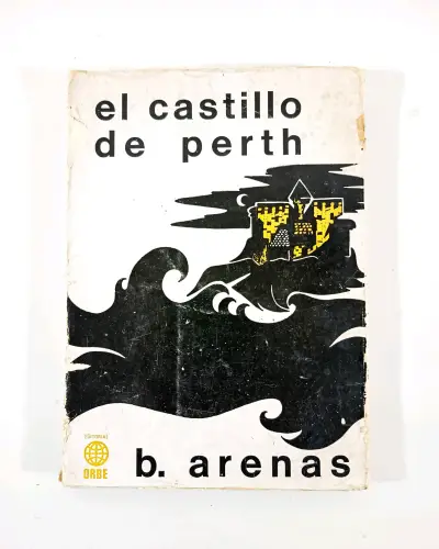 El Castillo de Perth - Braulio Arenas. - miniatura 1