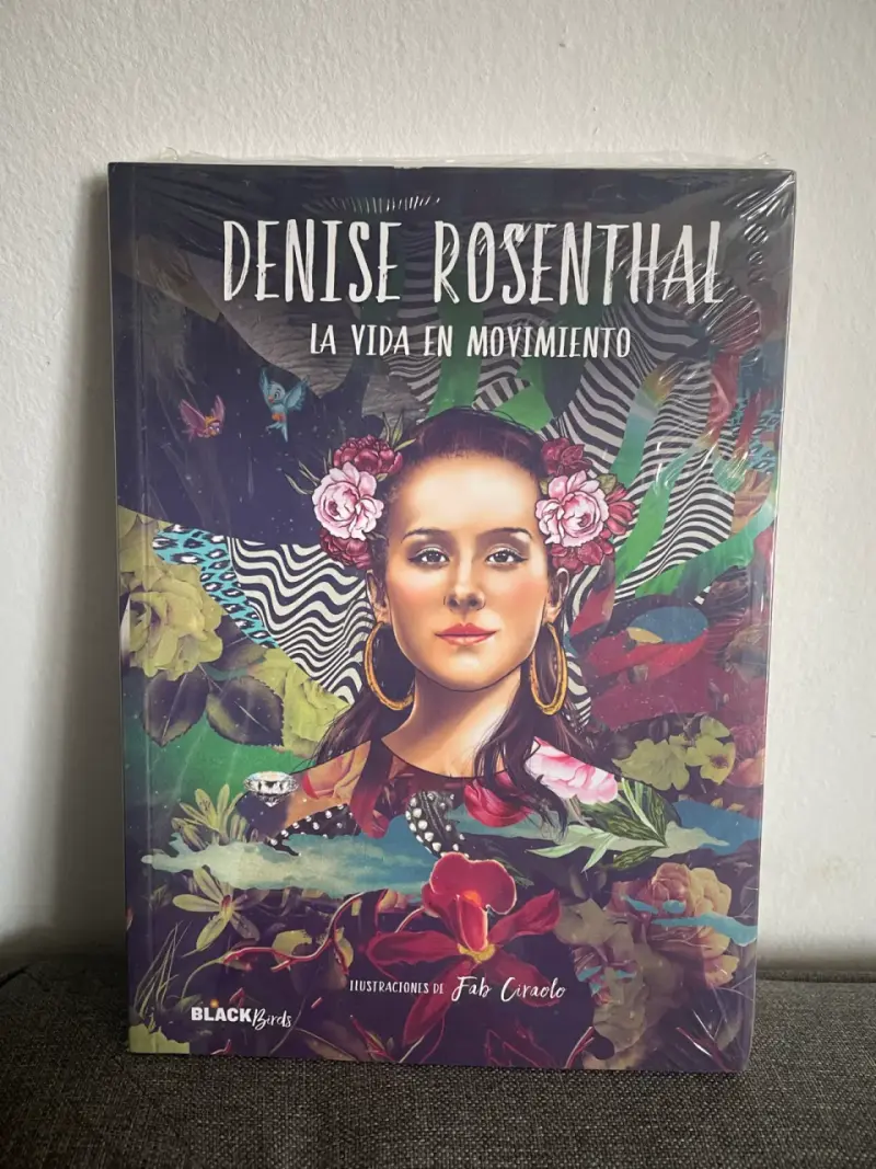 Libro Denise Rosenthal: La Vida en Movimiento