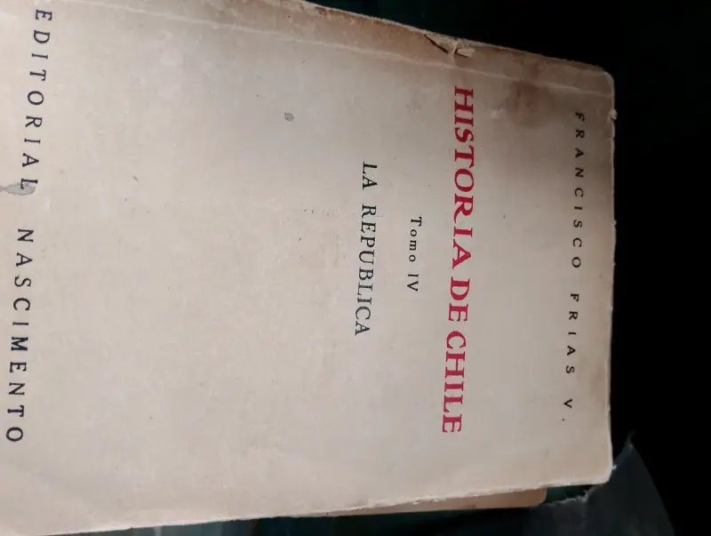Libro Historia de Chile Tomo IV La República