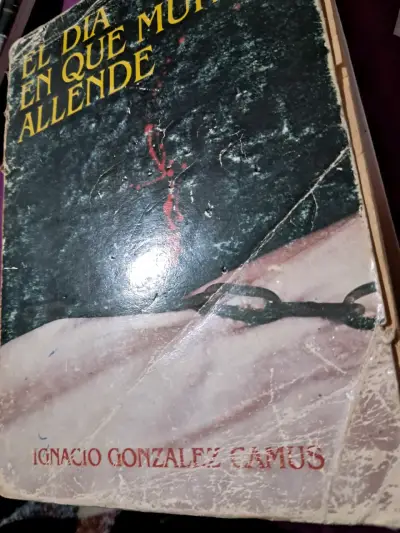 Libro 'El día en que murió Allende' de Ignacio González Camus - miniatura 1