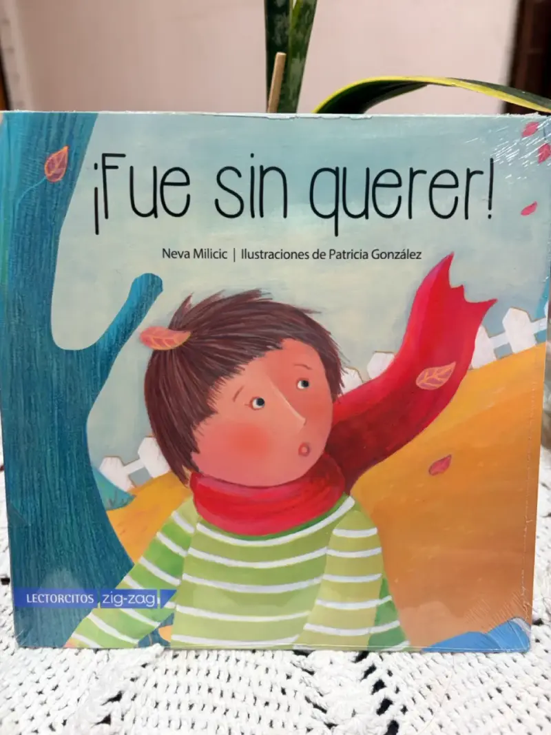 Libro infantil '¡Fue sin querer!' de Neva Milicic