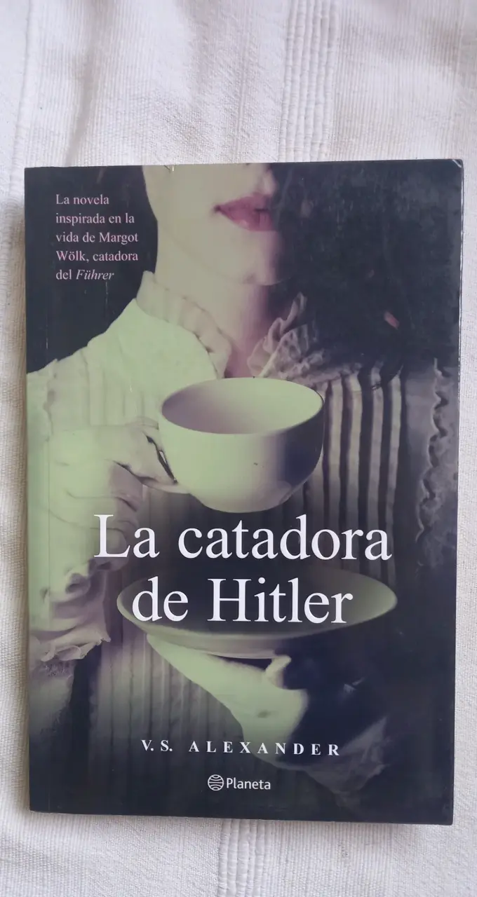 Libro 'La catadora de Hitler' de V.S. Alexander