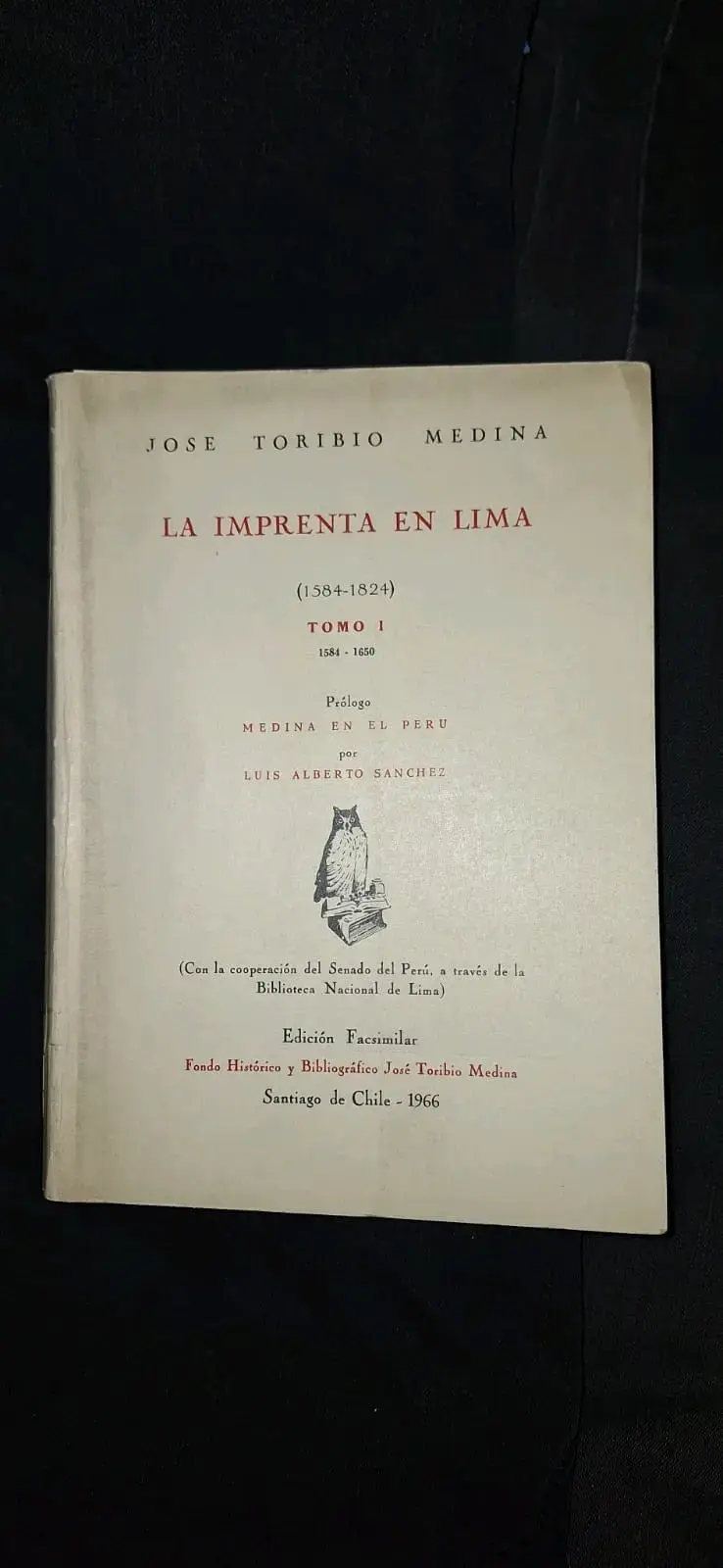 Libro 'La Imprenta en Lima' de José Toribio Medina