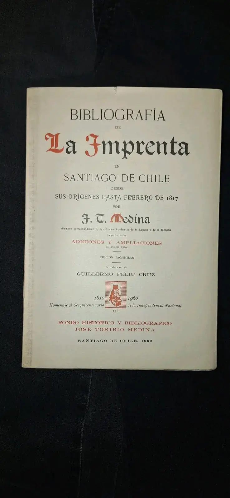 Bibliografía de la Imprenta en Santiago de Chile