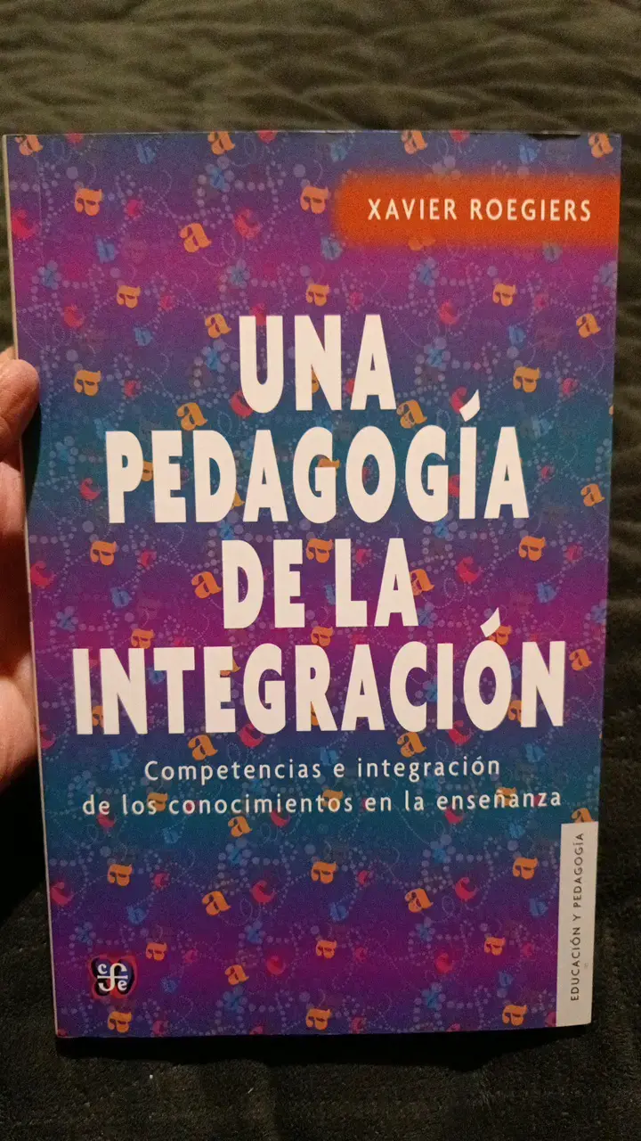 Libro 'Una Pedagogía de la Integración' de Xavier Roegiers - 1