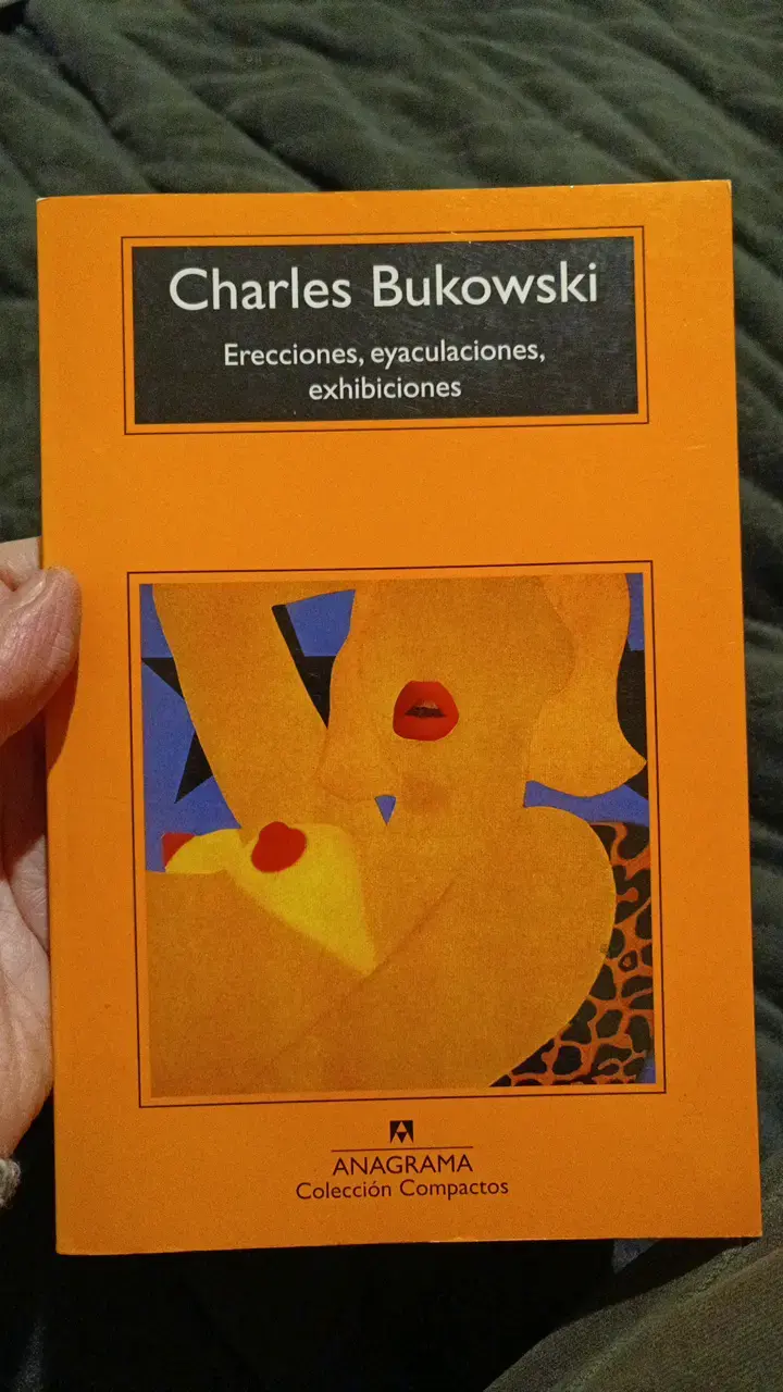Libro 'Erecciones, eyaculaciones, exhibiciones' de Bukowski - 1