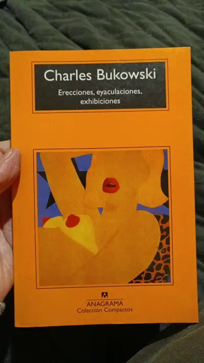 Libro 'Erecciones, eyaculaciones, exhibiciones' de Bukowski - miniatura 1