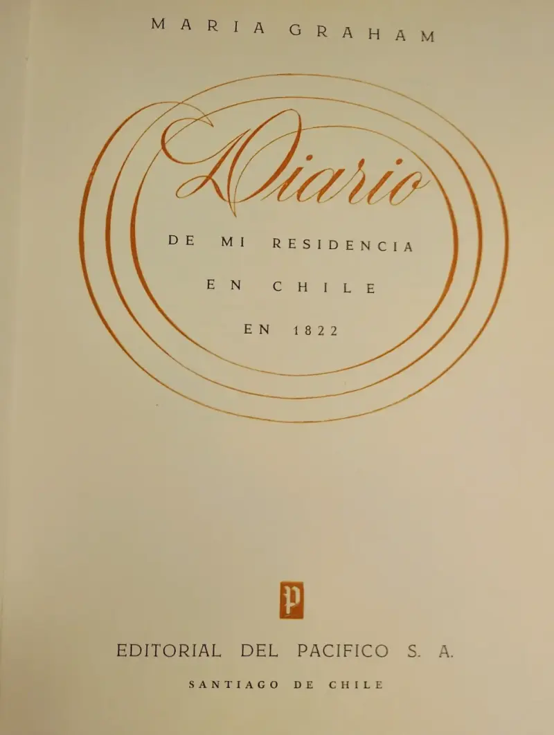 Diario de mi residencia en Chile 1822 - Maria Graham - 2