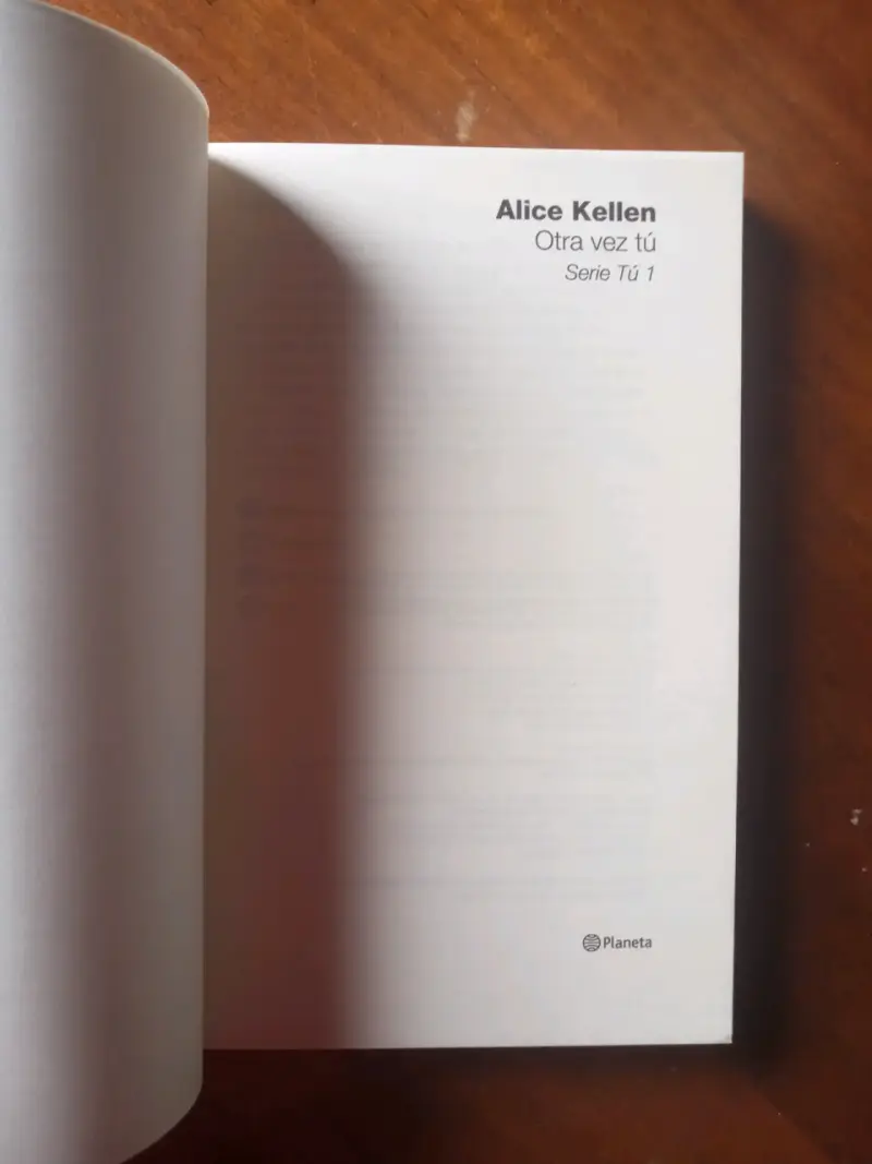 Otra vez tú, Serie Tu 1, Alice Kellen. Libro. - 3