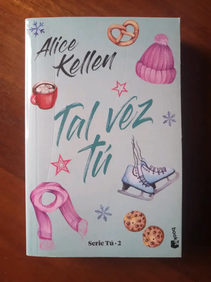 Tal vez tú, Serie Tú 2, Alice Kellen. Libro. - 1