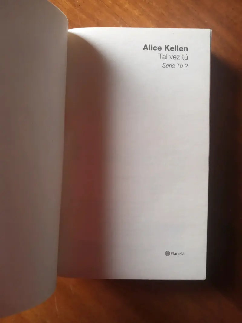 Tal vez tú, Serie Tú 2, Alice Kellen. Libro. - 3