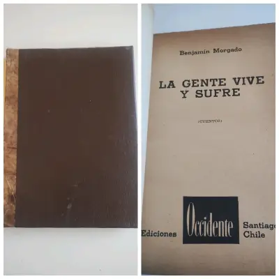 Libro 'La Gente Vive y Sufre' de Benjamín Morgado - miniatura 1