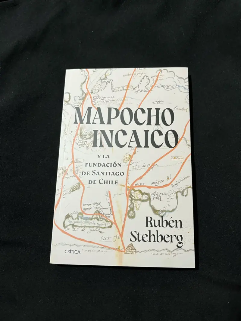 Libro Mapocho Incaico de Rubén Stehberg