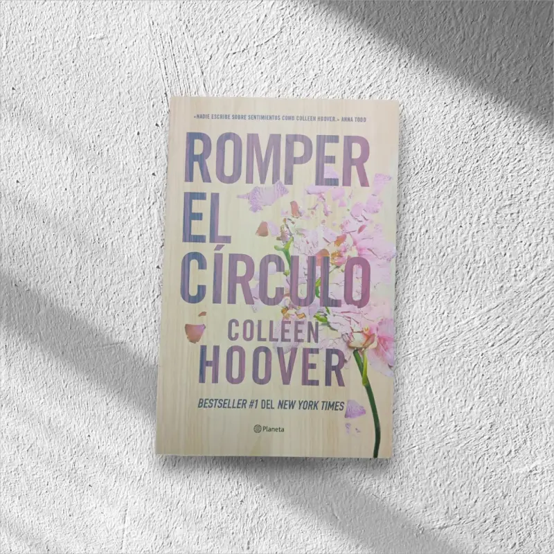 Libro 'Romper el Círculo' de Colleen Hoover