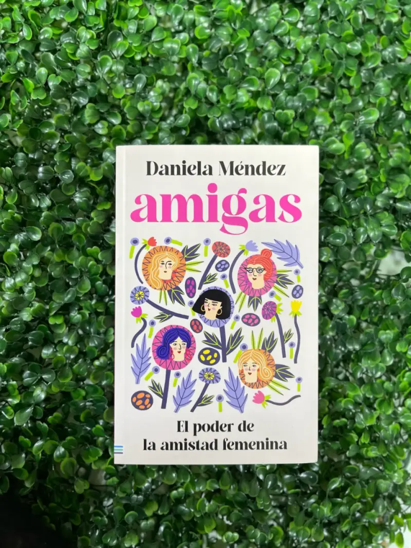 Libro 'Amigas' de Daniela Méndez