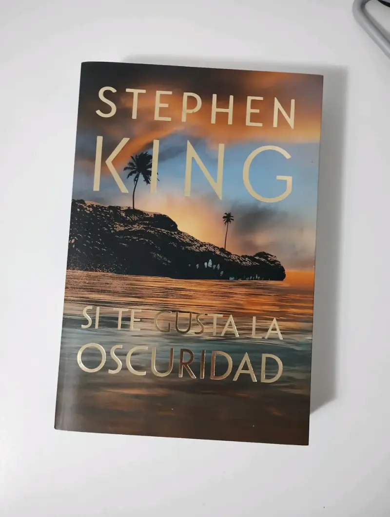 Libro 'Si te gusta la oscuridad' de Stephen King