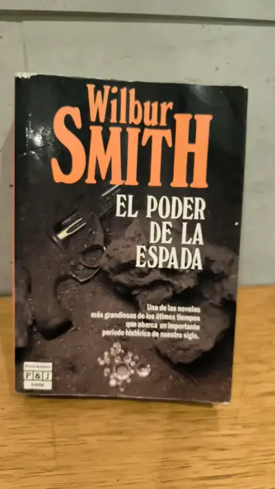 Libro 'El Poder de la Espada' de Wilbur Smith - miniatura 1
