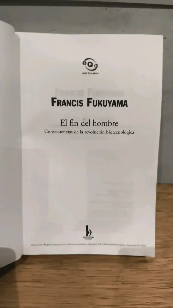 Libro 'El fin del hombre' de Francis Fukuyama - 2