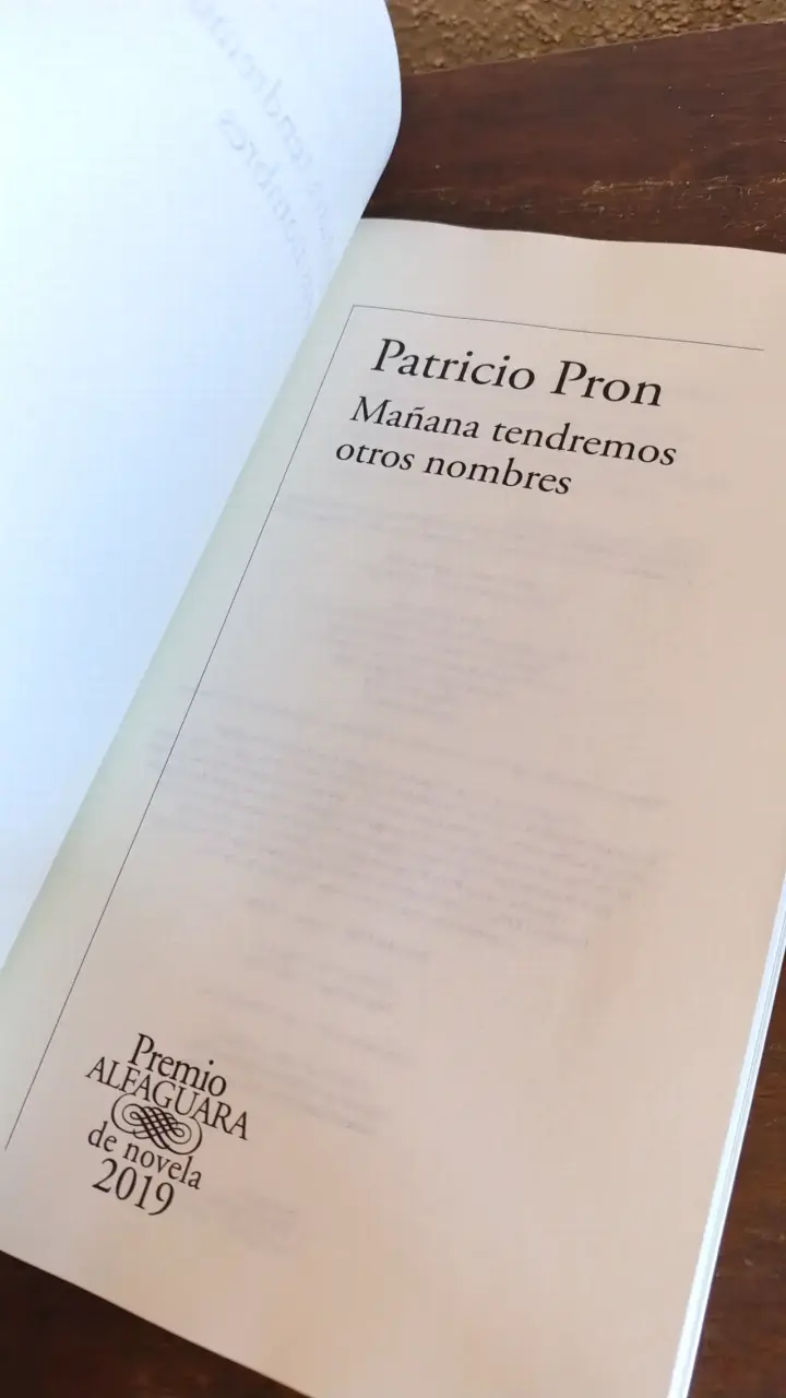 'Mañana tendremos otros nombres' de Patricio - 4