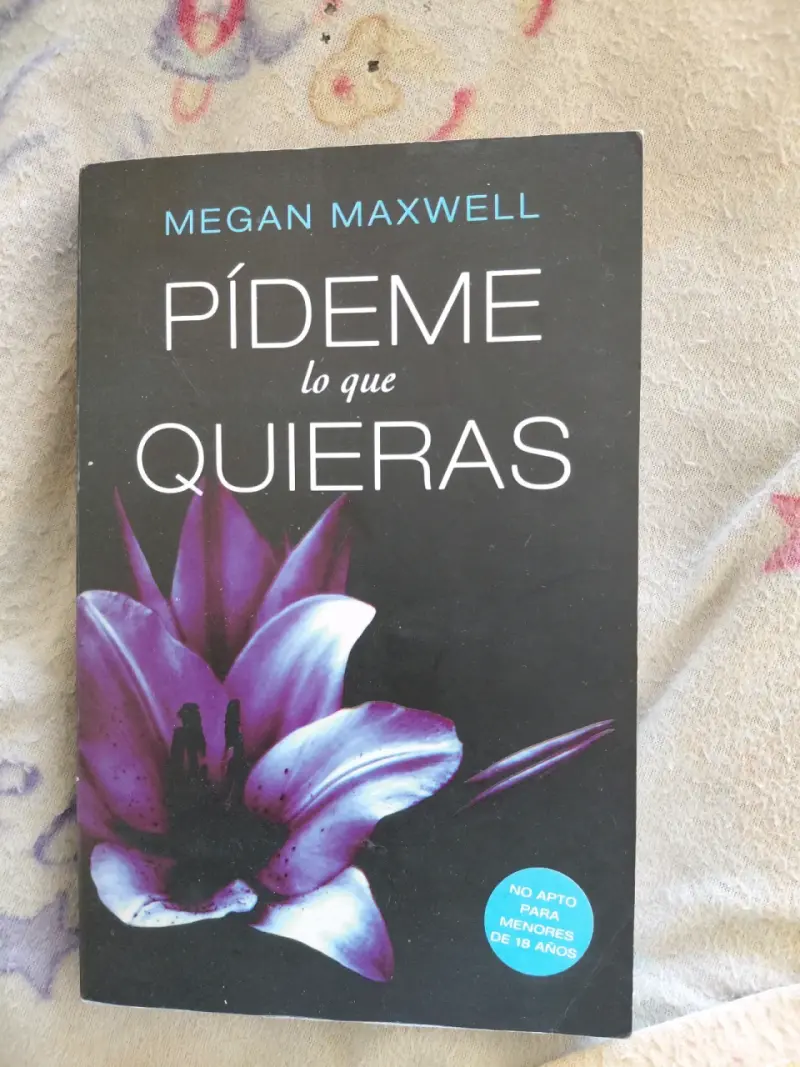Libro 'Pídeme lo que quieras' de Megan Maxwell - 1